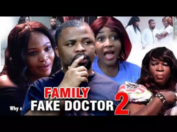 Family Fake Doctor Season 2 - 2019